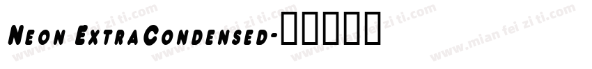 Neon ExtraCondensed字体转换